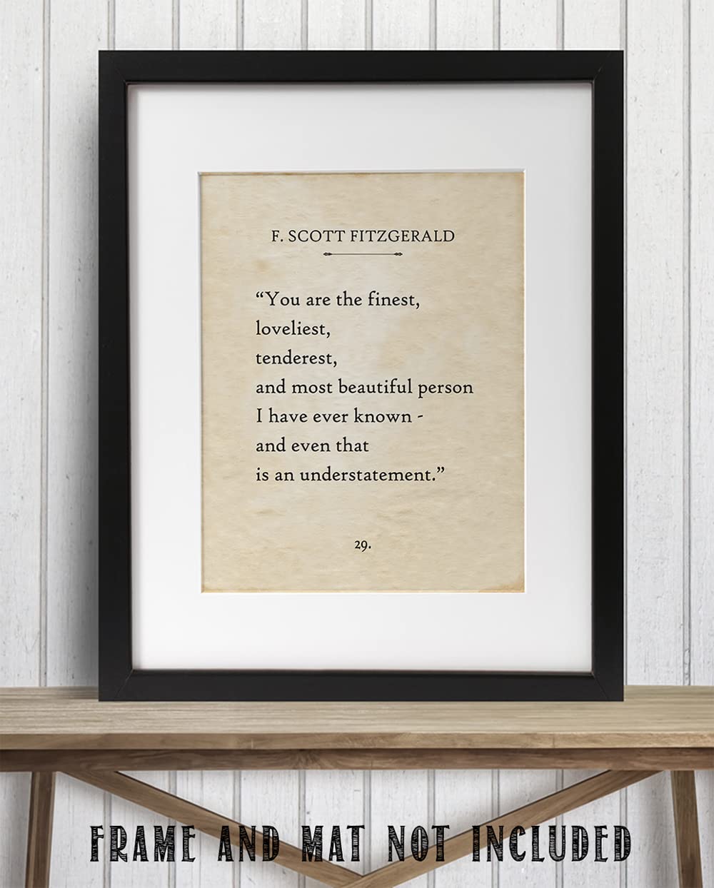 F. Scott Fitzgerald - You Are The Finest, Loveliest, Tenderest, and Most Beautiful Person - 11x14 Unframed Literary Quote Book Page Art Print - Beautiful Wedding, Anniversary, Or Valentine's Day Gift