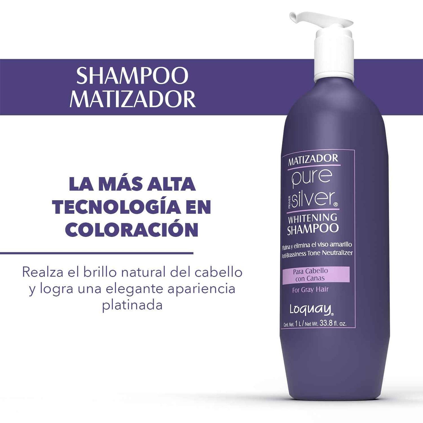 Loquay Matizador PURE SILVER Primer Whitening Shampoo 1L/ Net Wt 33.8 Oz