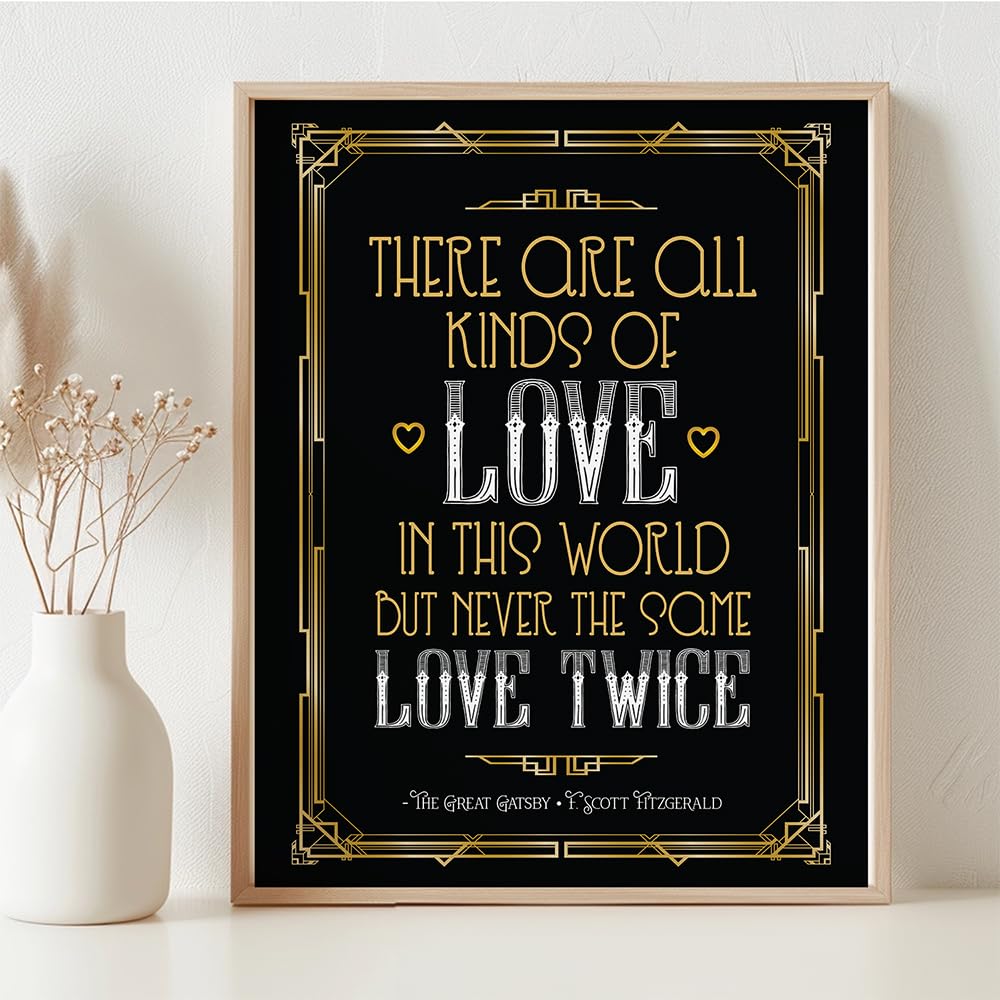 There Are All Kinds Of Love - The Great Gatsby - F. Scott Fitzgerald - 11x14 Framed Art Print - Great Gift and Decor for Couples and The Great Gatsby Fans