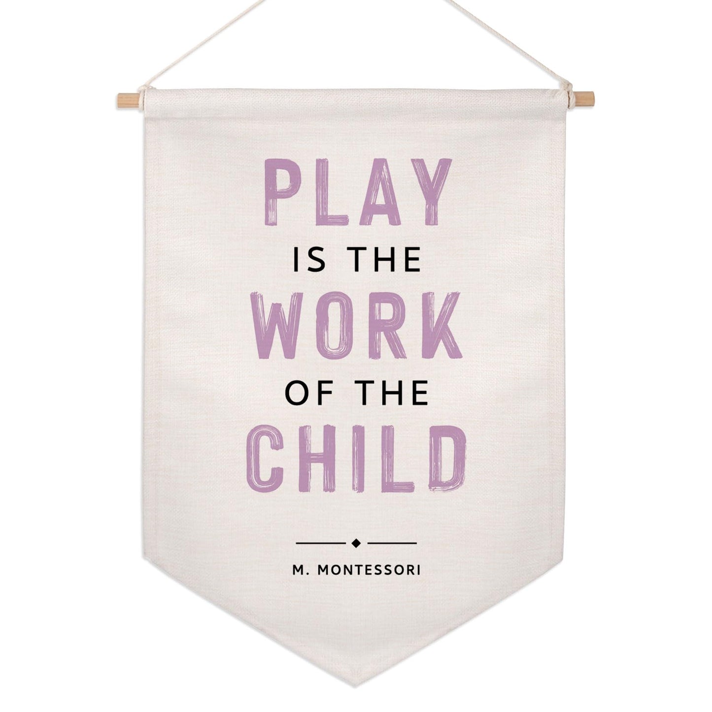 Play is the Work of the Child Kids Playroom Wall Hanging Banners Classroom Wall Decor Kids Reading Corner Decor Kids Room Wall Art