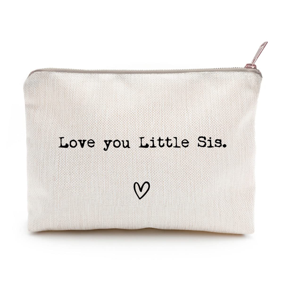 Love you Little Sis, Sister Gift, Missing You, Send Love, Makeup Case, Toiletry Bag, Gift for Friend, Makeup Bag for Little Sis, Sister Birthday Gifts