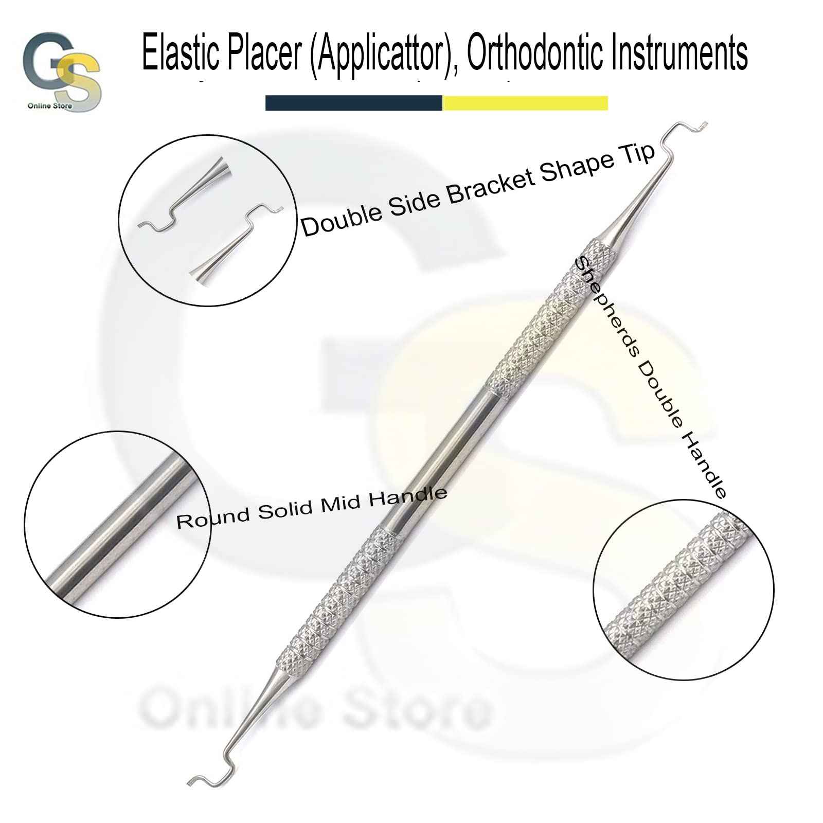 Elastic Placer (APPLICATOR), Orthodontic Instruments by G.S Online Store
