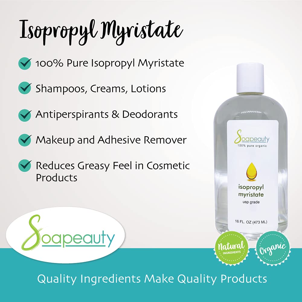 ISOPROPYL MYRISTATE Cosmetic Grade for Soap Making, Fragrances, Shampoo, Creams & Lotion, Makeup & Adhesive Remover, Antiperspirants & Deodorants | 16 fl oz