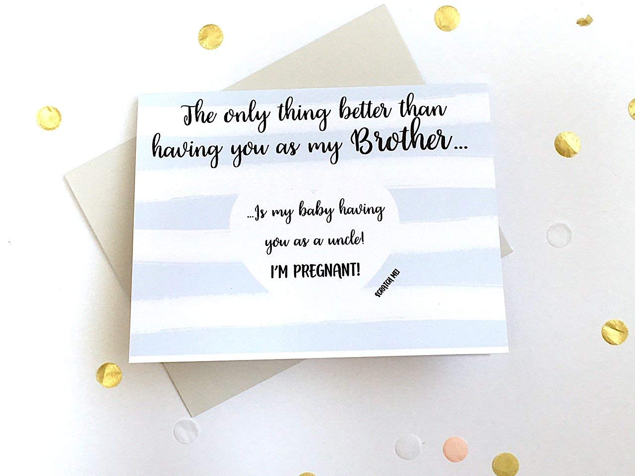 Pregnancy Scratch Off Card for Brother, The Only Thing Better Than Having You As My Brother, New Uncle Baby Reveal Card, Scratcher Car, Promotion to Uncle Baby Announcement (Brother2)