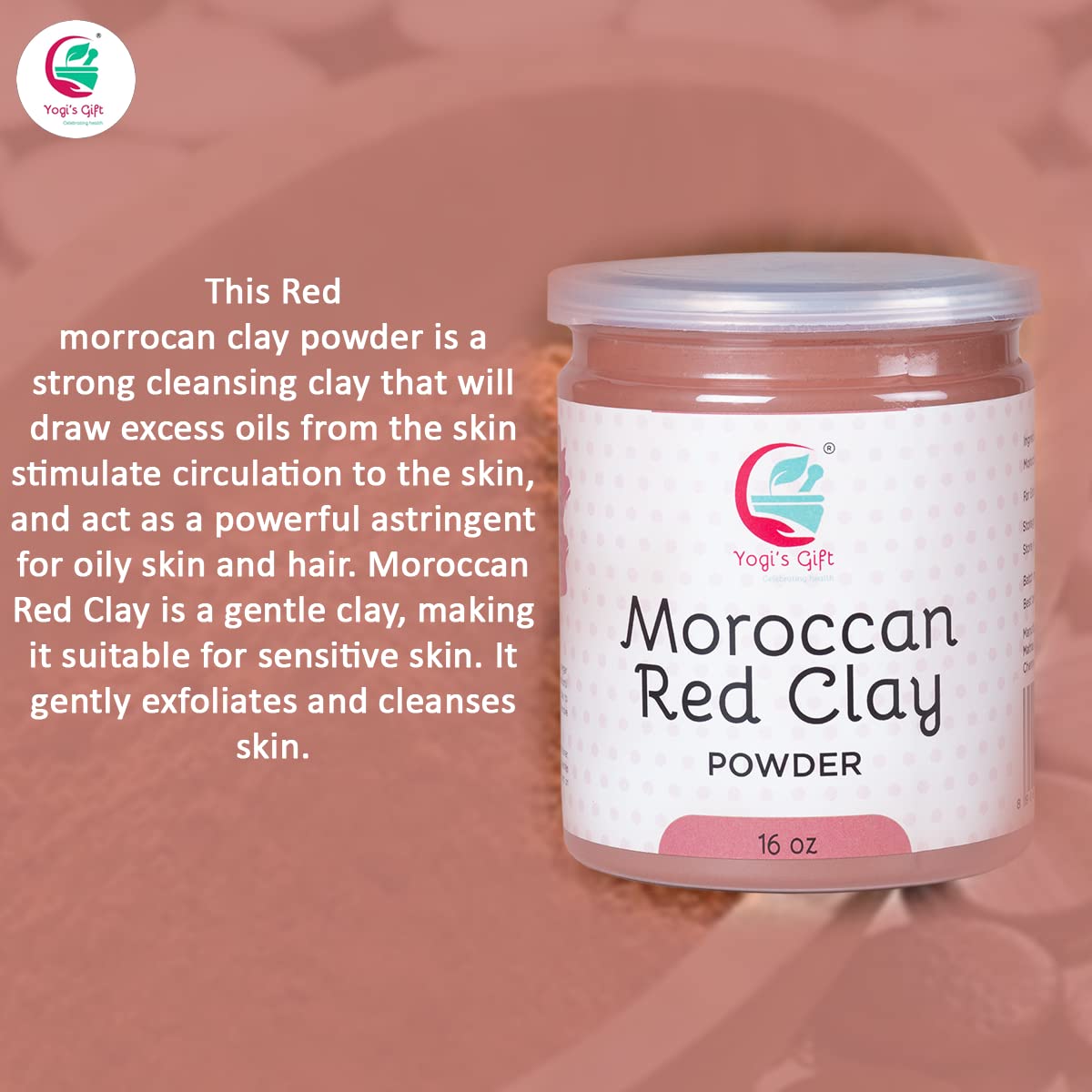 Moroccan Red Clay Powder | 16 Oz | Raw Clay Facial Mask | Deeply Cleanses Pores & Purifies the Skin | By Yogi's Gift ®