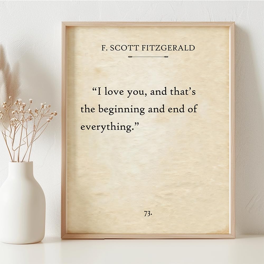 F. Scott Fitzgerald - I Love You and That's the Beginning and End of Everything - 11x14 Framed Typography Book Page Print - Great Decor and Gift for Wedding, Anniversary, Husband and Wife