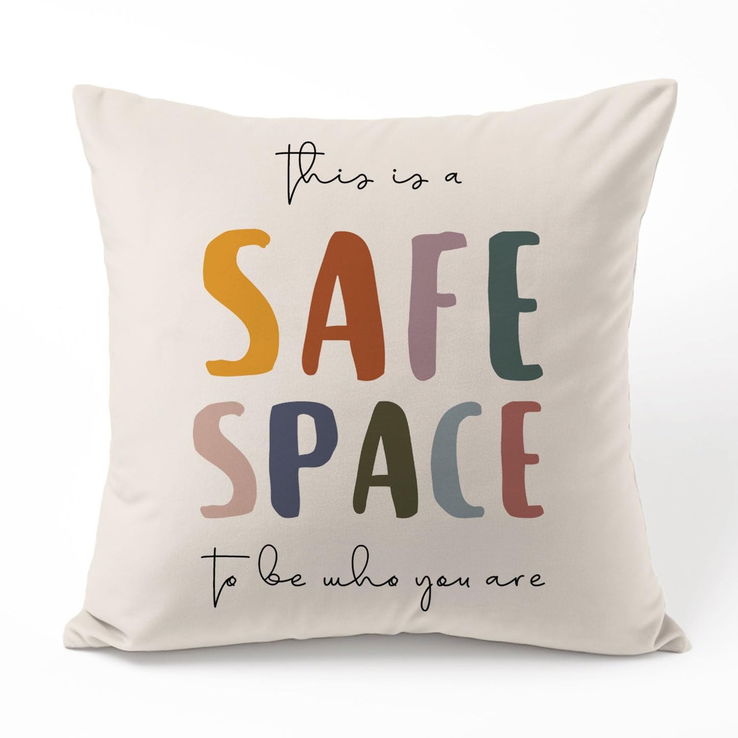 This is a Safe Space to Be Who You Are Pillow Cover, Therapist Office Decor, Counselor Office Gift, Mental Health Decor, Safe Space Square Pillow, Mental Health Pillow Case