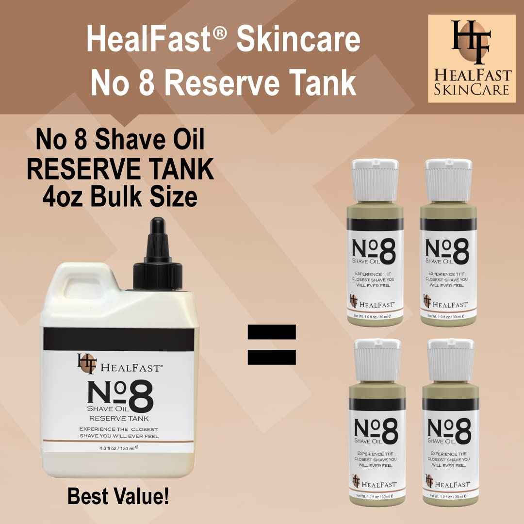 Healfast No 8 Shaving Oil Reserve Tank 4 Oz – Softens, Cleanses Pores – Prevents Razor Drag, Burn & Ingrown Hairs – Shave Oil for Men & Women – Can be used Before & After-Shave