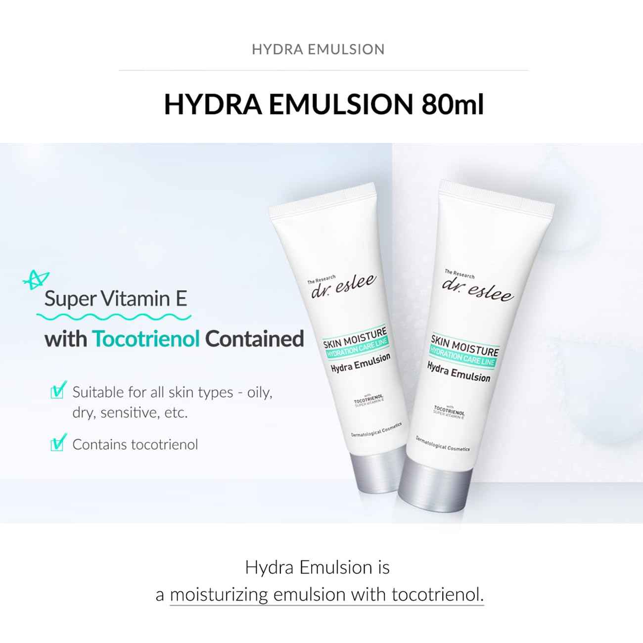 Dr Eslee Hydra Emulsion 80ml | Mild Face Lotion + Cream for Sensitive and All Skin Types | Dermatological Hydrating Moisturizer | Non-Sticky Finish with Tocotrienol & Panthenol | Korean Skin Care