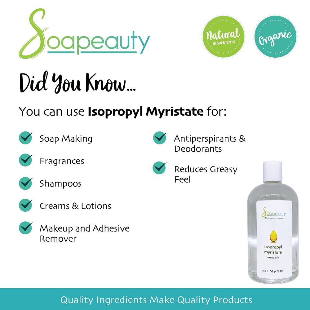 ISOPROPYL MYRISTATE Cosmetic Grade for Soap Making, Fragrances, Shampoo, Creams & Lotion, Makeup & Adhesive Remover, Antiperspirants & Deodorants | 16 fl oz