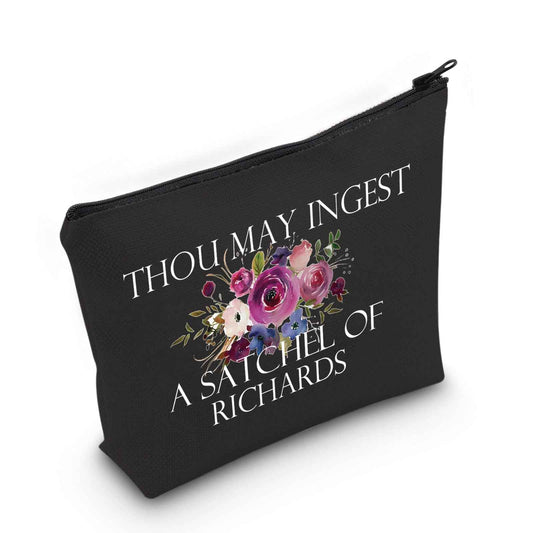 MNIGIU Funny Sarcastic Gift Thou May Ingest a Satchel of Richards Makeup Zipper Pouch Bag for Friends Adult Saying Joke (THOU Black Bag)