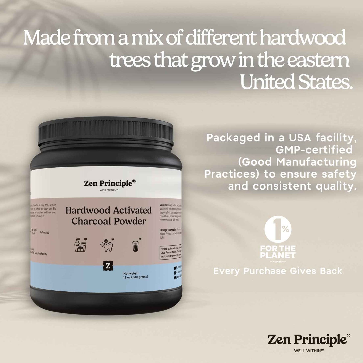 Zen Principle Activated Charcoal Powder only from USA Hardwood Trees. All Natural. Whitens Teeth, Rejuvenates Skin and Hair, Supports Better Digestion. Free Scoop Included. 12 oz.