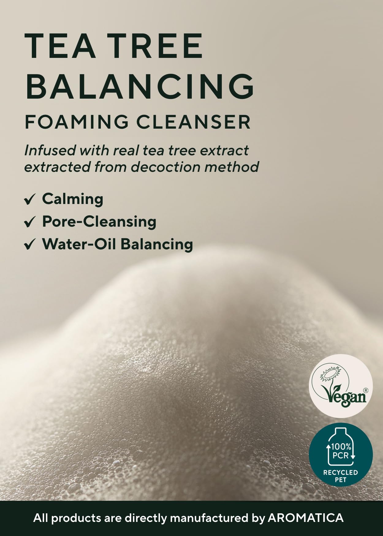 AROMATICA Tea Tree Balancing Foaming Cleanser 6.35oz / 180g, Vegan Double Cleanser Face Wash For Oily Skin, EWG Verified