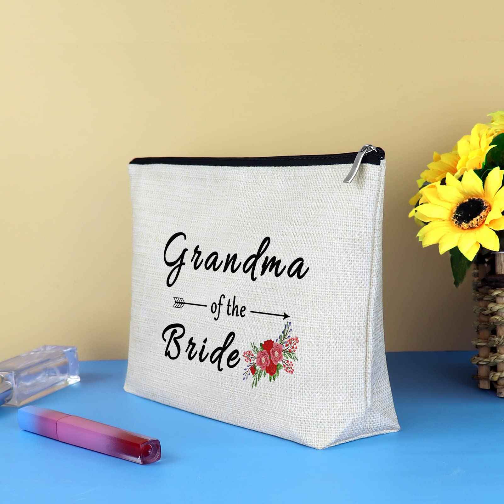 Grandma of the Bride Makeup Bag Gifts Grandmother of the Bride Gift Wedding Party Bridal Shower Engagement Birthday Gift for Grandma of the Bride Grandmother Gift from Granddaughter Cosmetic Bag Pouch