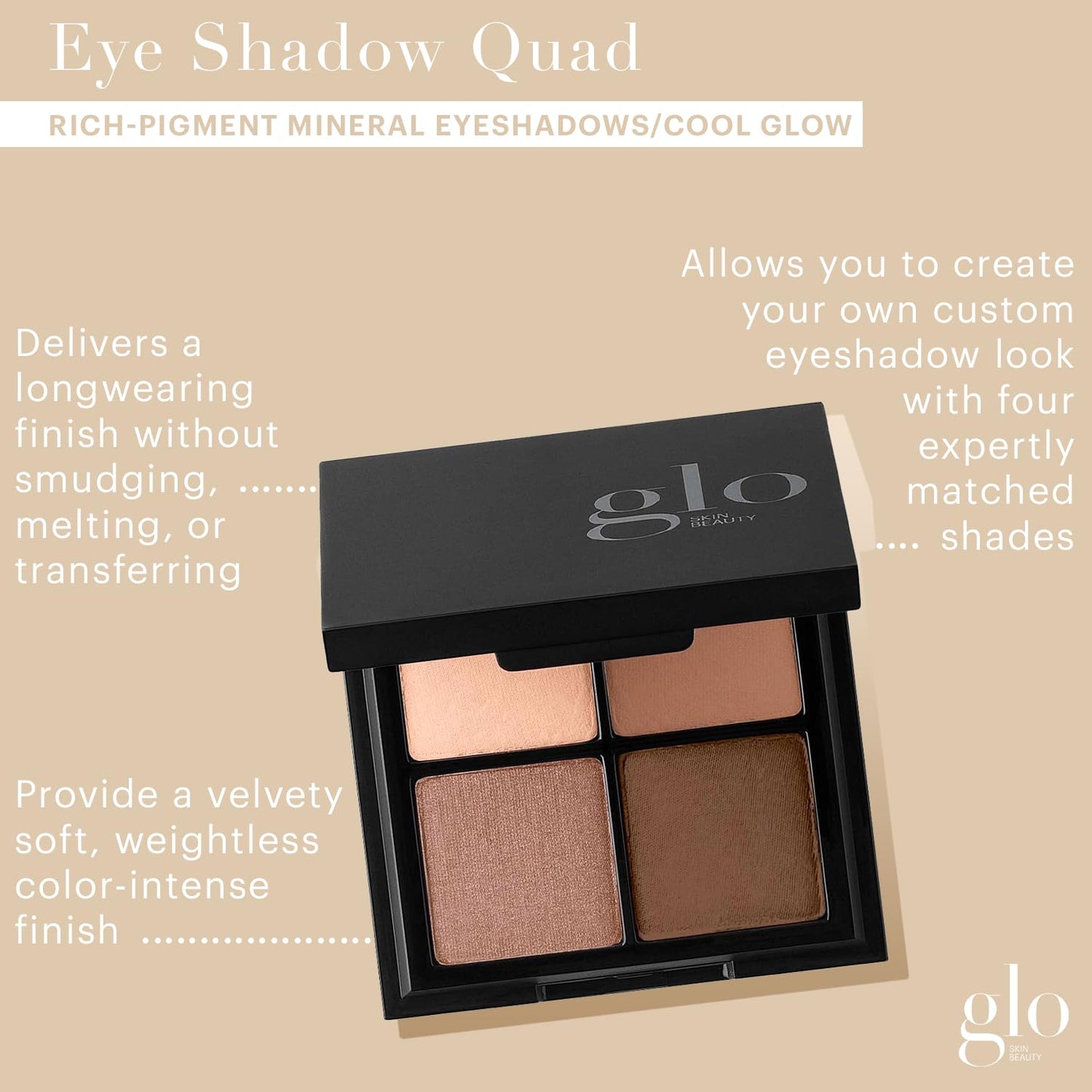 Glo Skin Beauty Eye Shadow Quad | Expertly Matched Shades for A Custom Eye Statement, (Cool Glow)