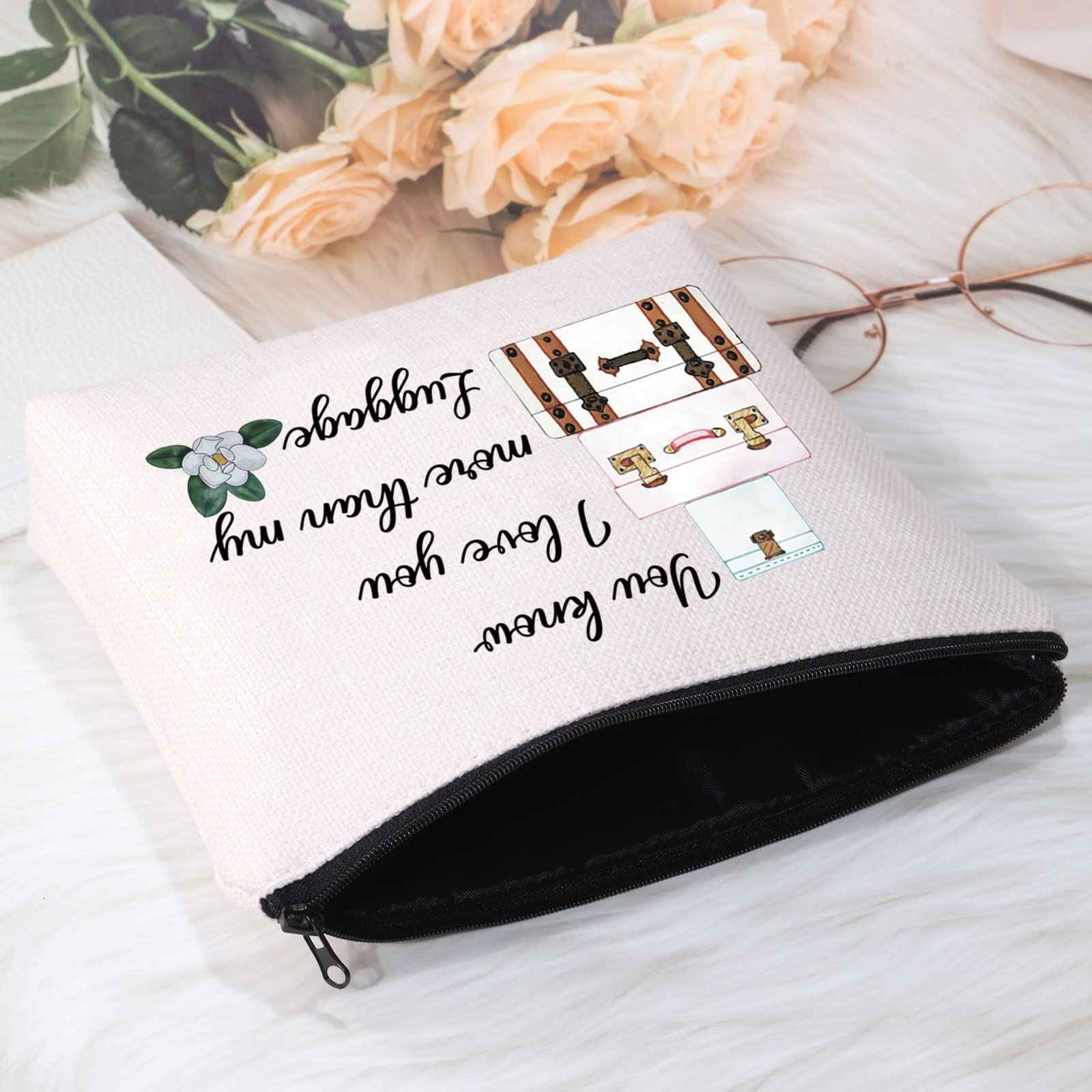 POFULL Movie Inspired Gift Romance Movie Lover Gift You Know I Love You More than my Luggage Cosmetic Bag For Women