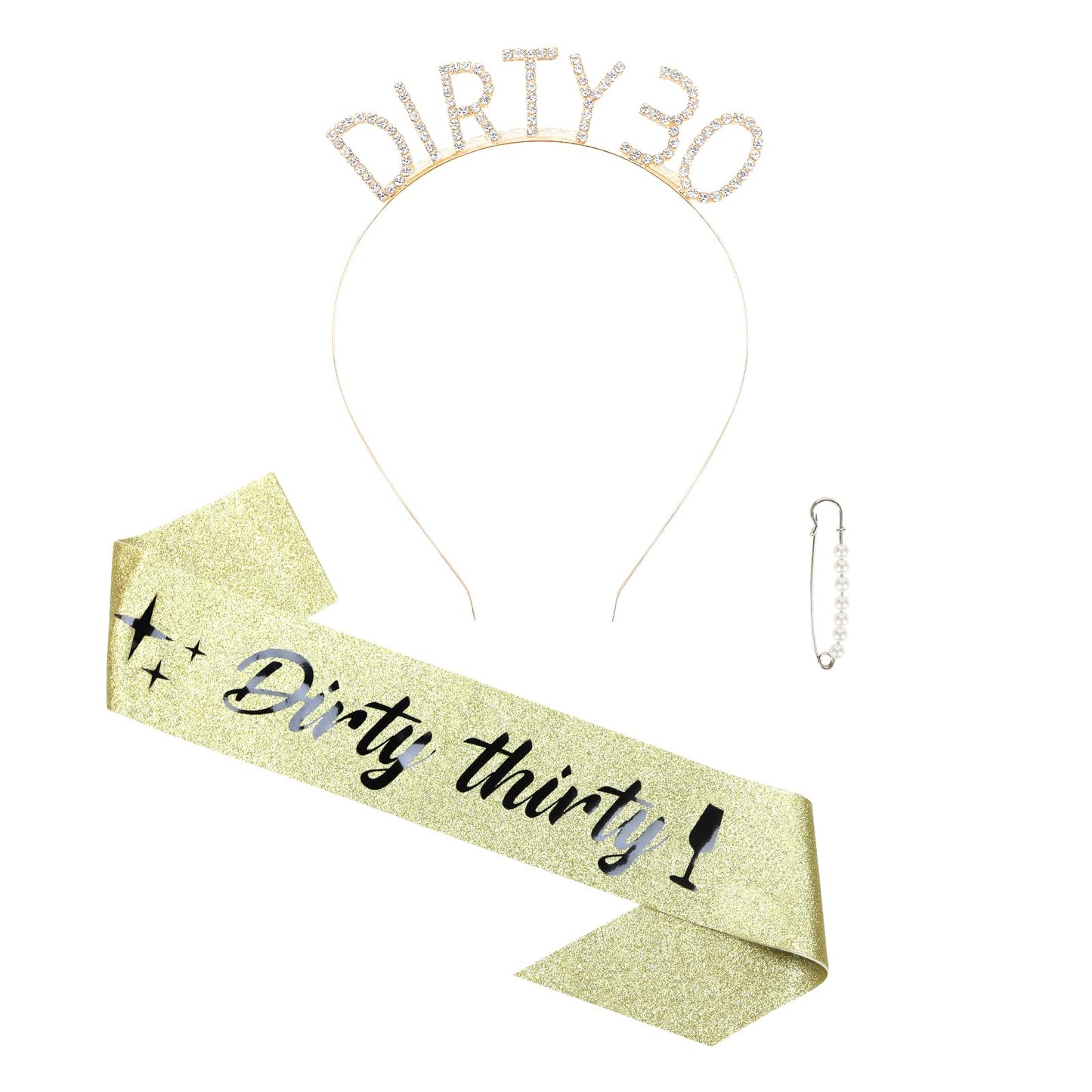 30th Birthday Sash & Rhinestone Dirty 30 Birthday Headband Kit- "Dirty thirty" Birthday Sash Happy 30th Birthday Decorations for Women 30th Birthday Gifts Party Decorations (Gold)