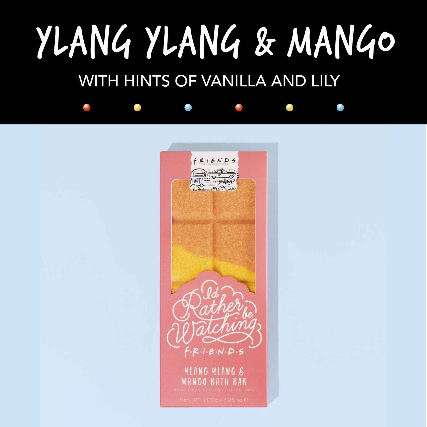Friends TV Show I'd Rather Be Watching Friends Bath Bar - Ylang Ylang and Mango Scented