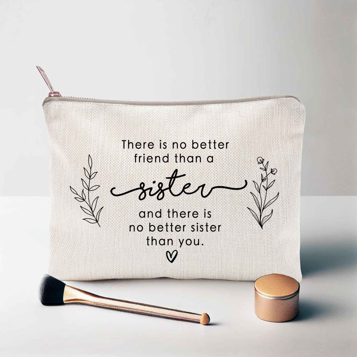 Gifts For Sisters Makeup Case For Sister, to Best Friend, Friend Gift, There's No Better Friend Than A Sister, Travel Bag, Women Gifts, Sisters Gifts, Linen Cotton Bag, Christmas Gift, Birthday Gift