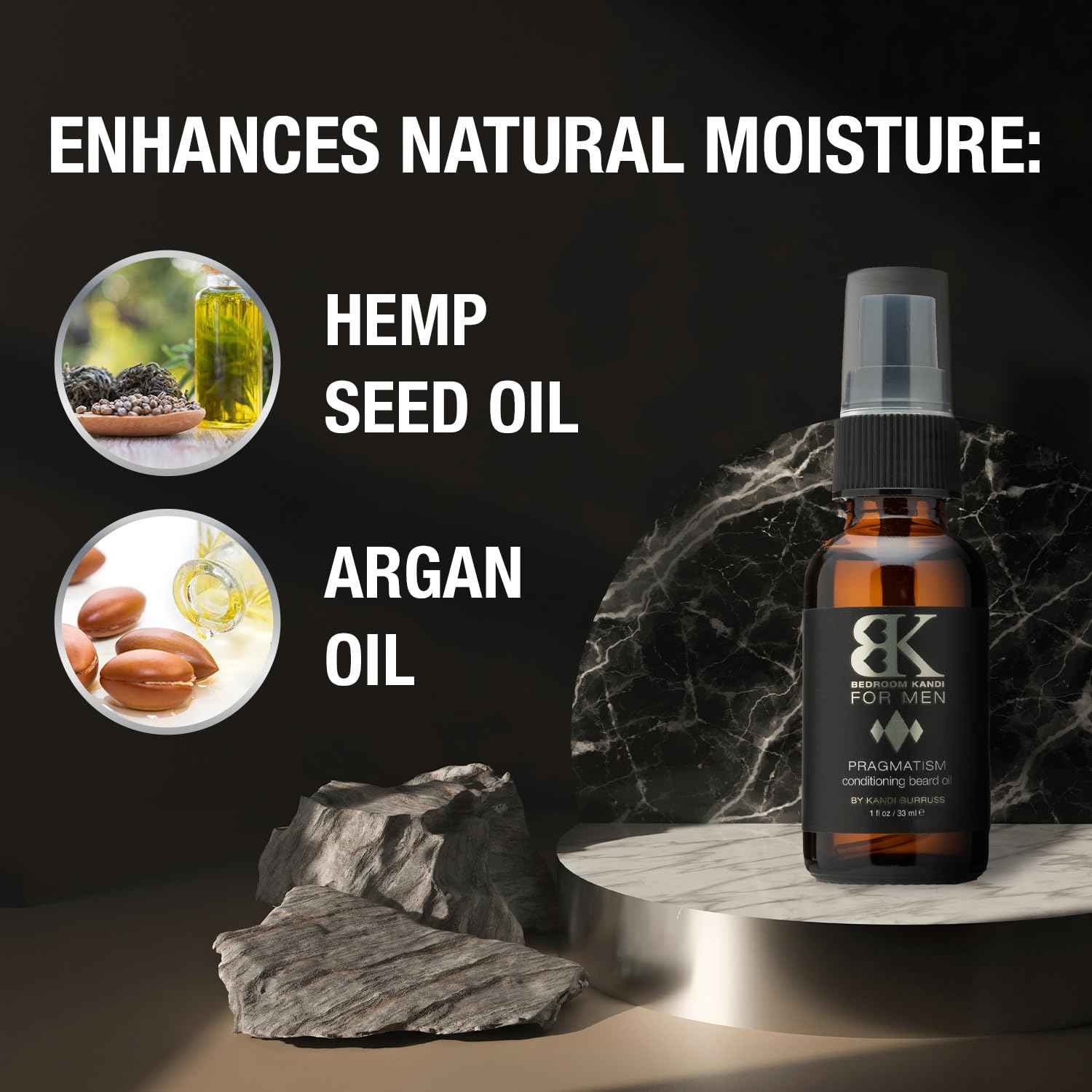 Bedroom Kandi for Men by Kandi Burruss Pragmatism Beard Oil | Natural Mens Beard Oil with Argan Oil and Hemp Seed Oil - Beard Softener, Conditioner & Moisturizes Skin | 1 Fl Oz