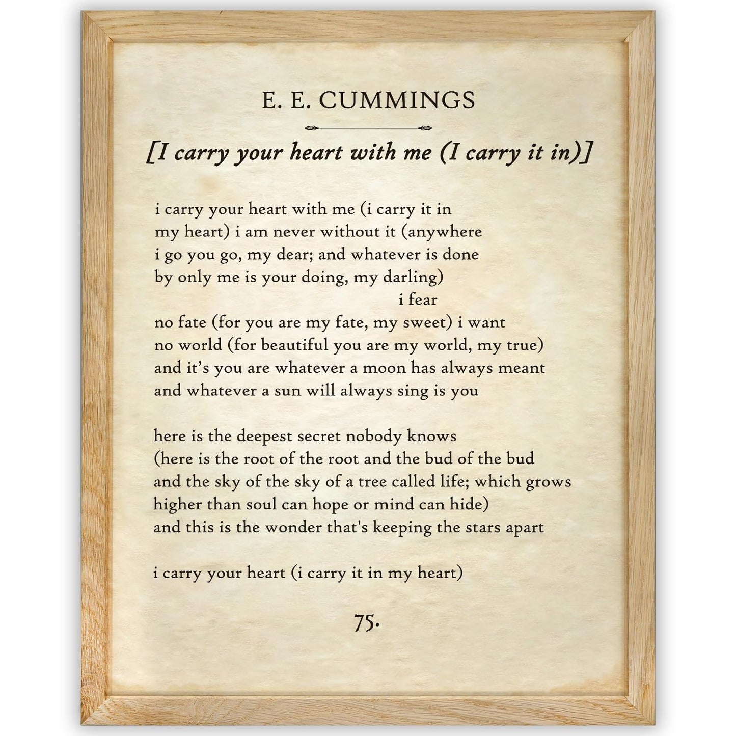 E E Cummings - I Carry Your Heart - Great Home and Room Decorations, Classic Poster Poetry Prints, Inspirational Love Gift for Wedding and Anniversary, 11x14 Framed Motivational Wall Art