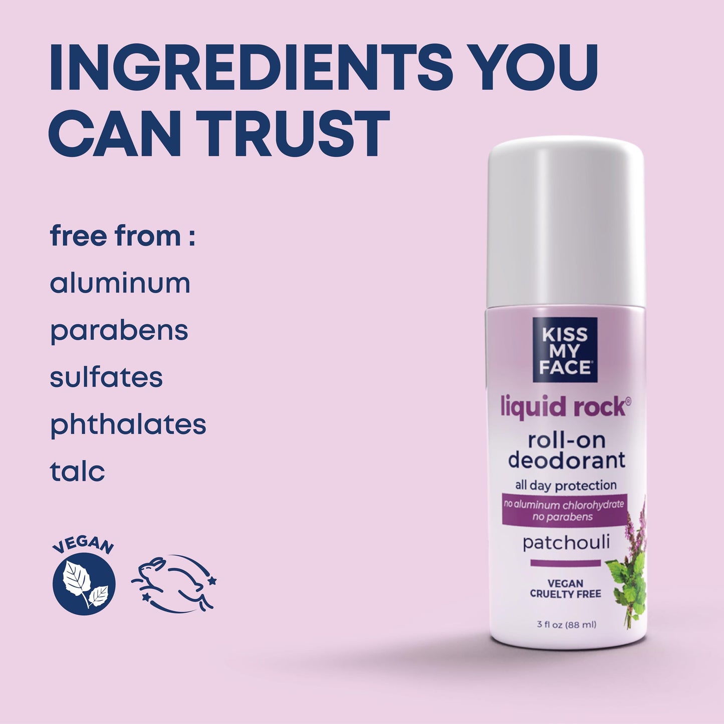 Kiss My Face Liquid Rock Roll-On Deodorant, All Day Protection, Vegan and Cruelty Free, Patchouli Scent, 3 Fl Oz, Pack of 3