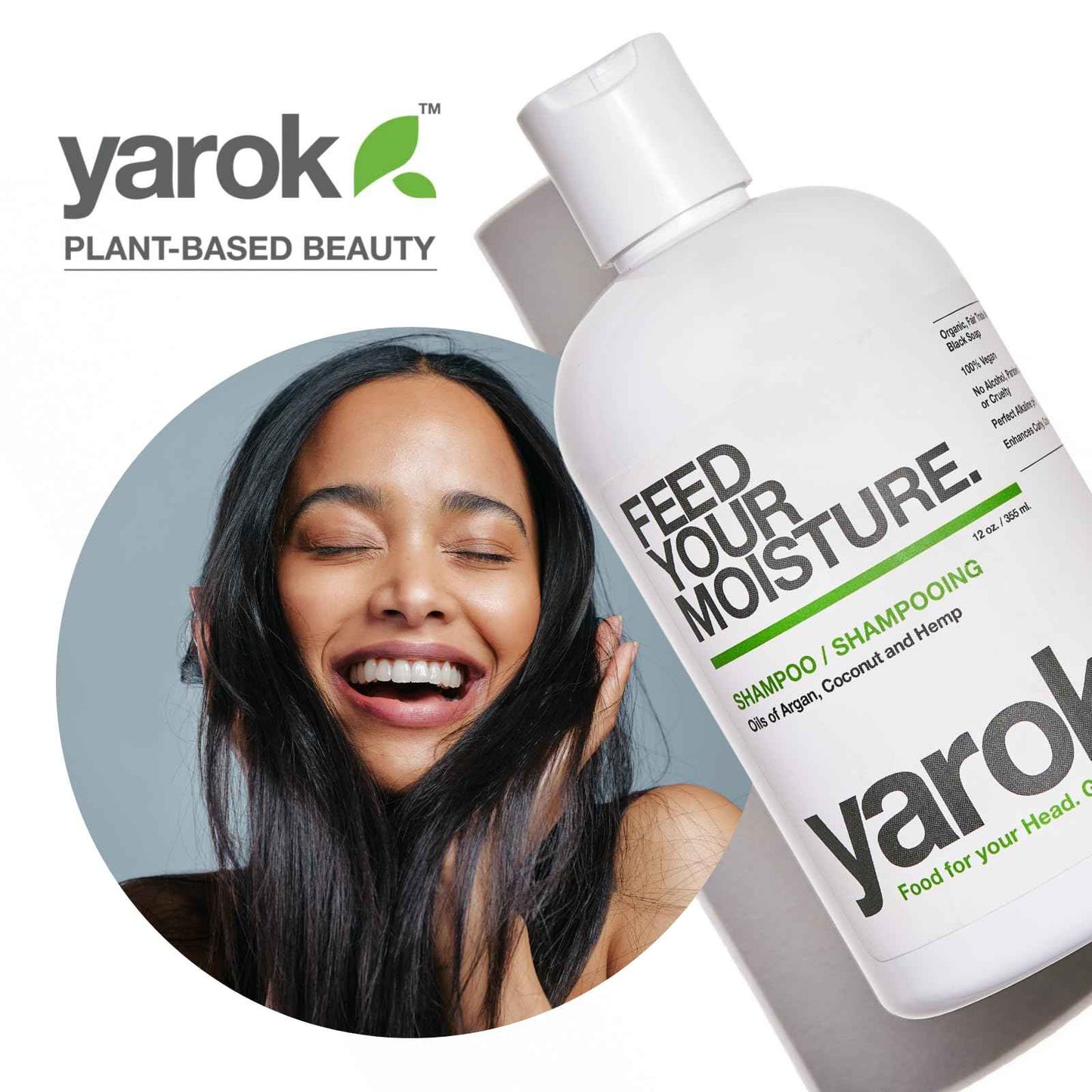 Yarok - Feed Your Moisture Shampoo - Hydrate, Detoxify & Restore - Nourishing & Moisturizing Cleanse - With Organic Argan & Coconut Oil - 100% Vegan - Gluten, Sulfate, Paraben & Cruelty Free - 12oz
