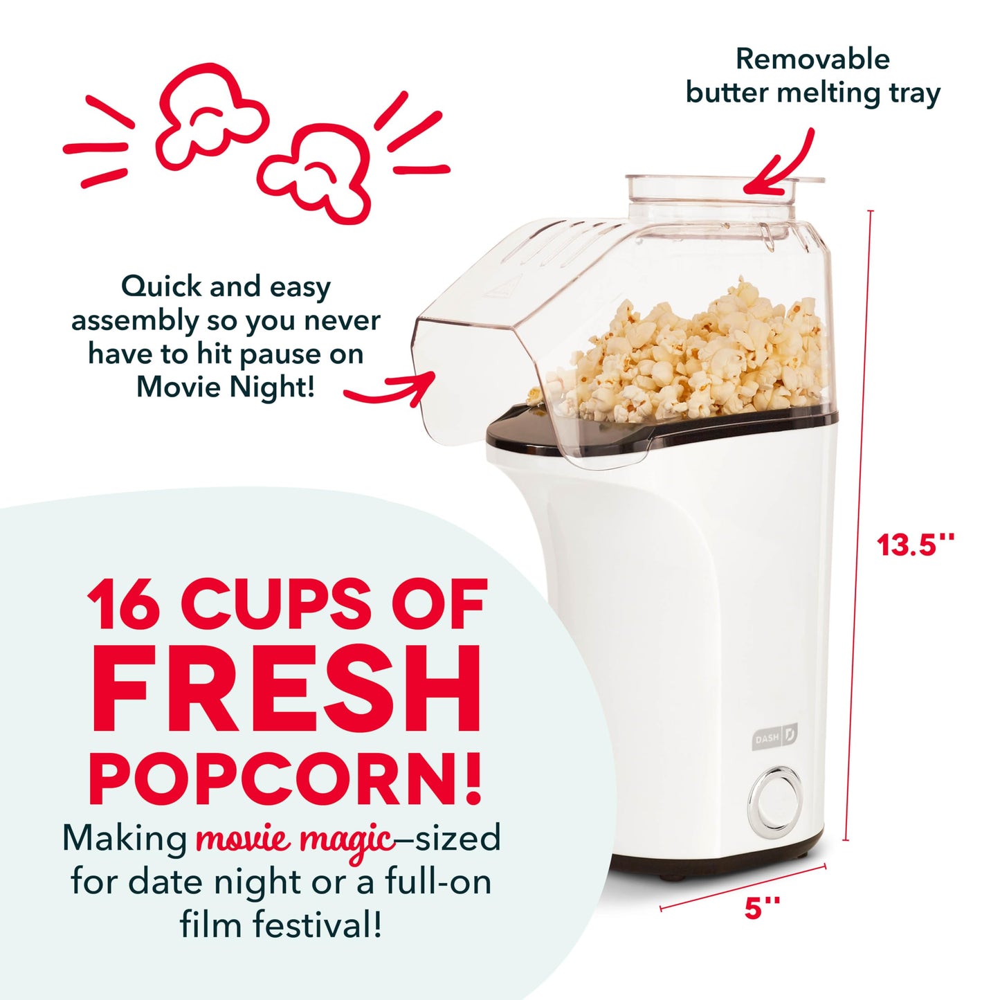 DASH Hot Air Popcorn Popper Maker, 16 Cups - White (DAPP150V2WH04), with Measuring Cup to Portion Popping Corn Kernels + Melt Butter