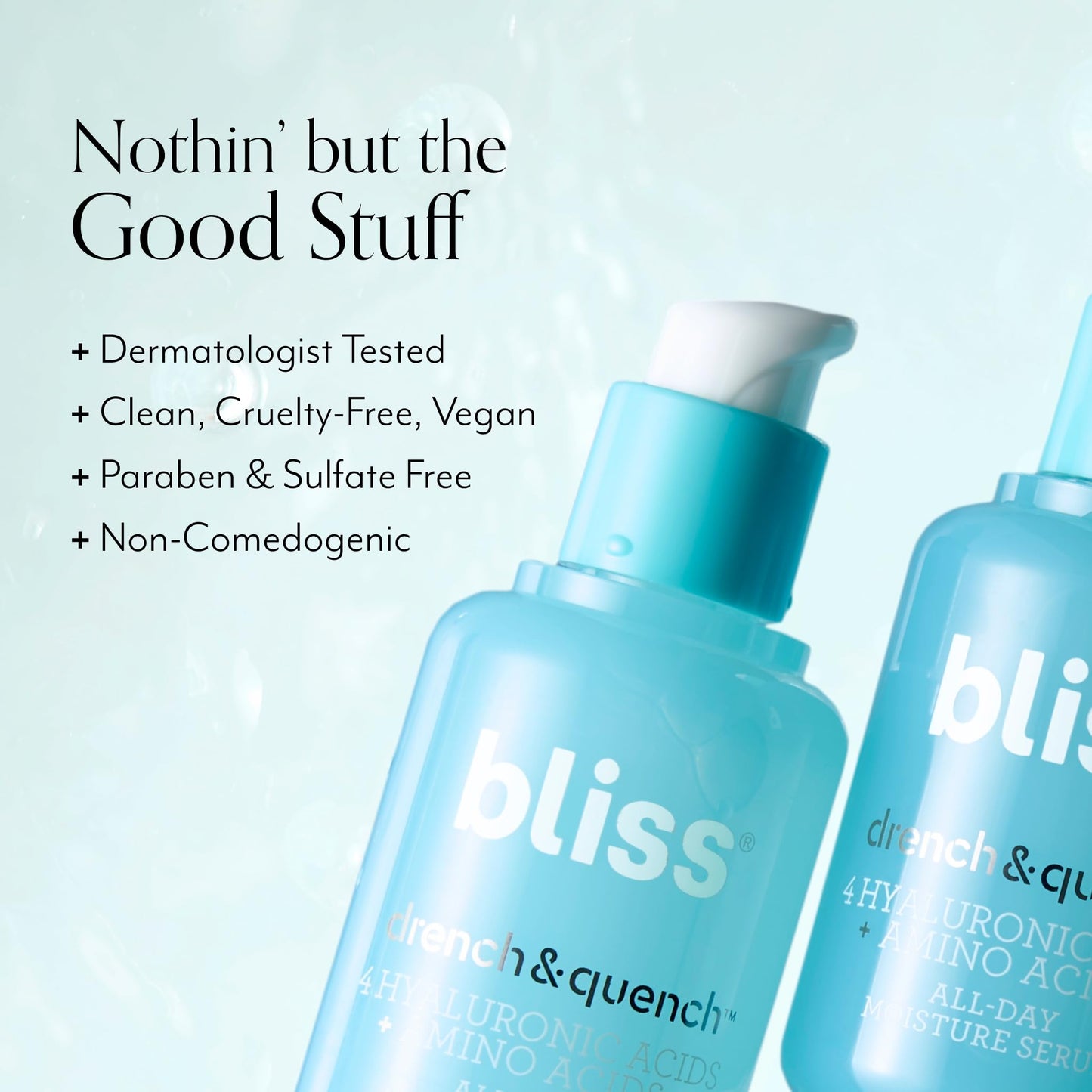 Bliss Drench & Quench Hyaluronic Acid Serum with Amino Acids | Multi-Layer Moisture & Plumping | Lightweight Water-Based Formula | For All Skin Types | Clean, Vegan, Cruelty-Free | 1 Fl Oz