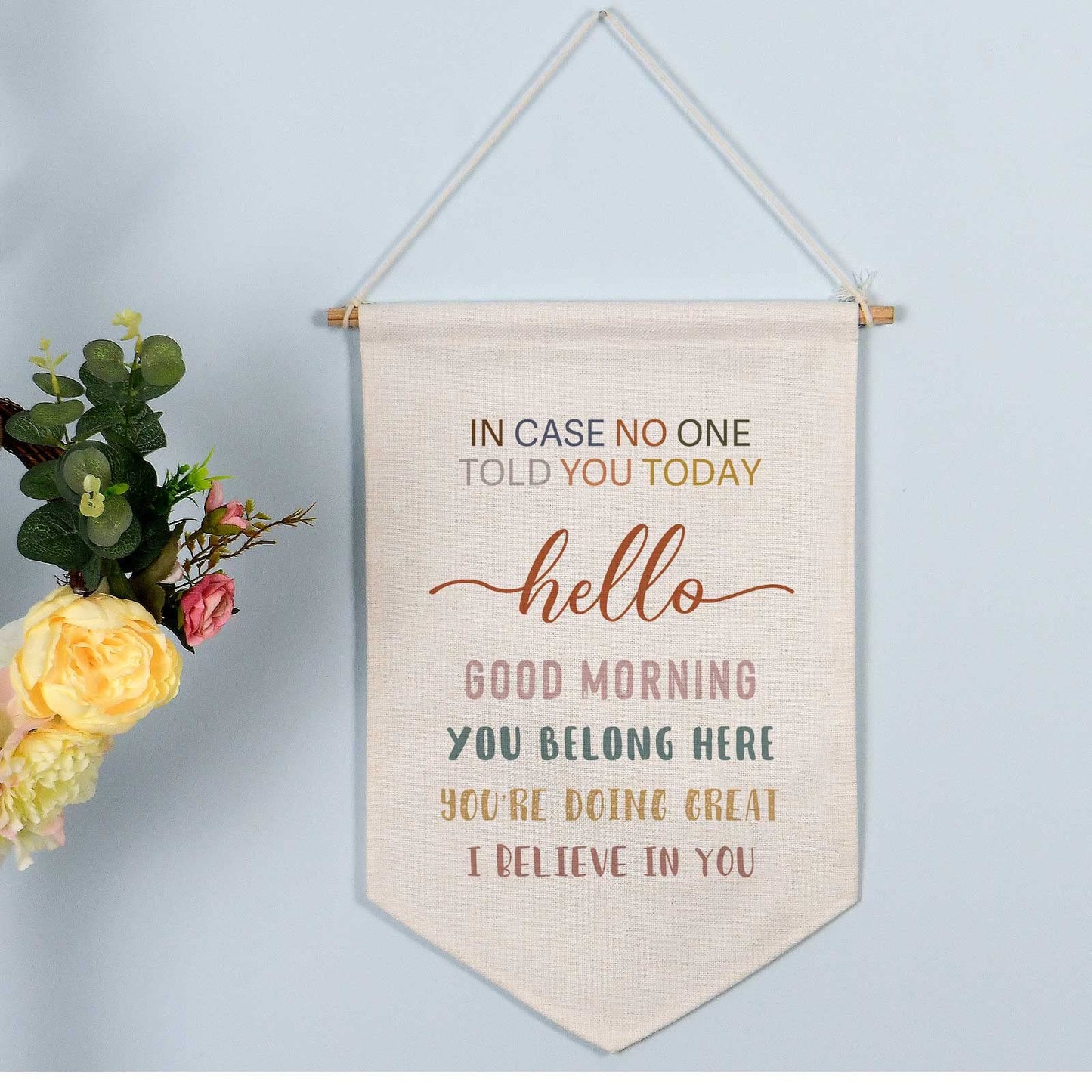 In Case No One Told You Today Hello You're Doing Great Classroom Wall Hanging Banner Gift Teacher Sign Boho Classroom Decor Fabric Hanging Banner School Classroom Wall Hanging Decor