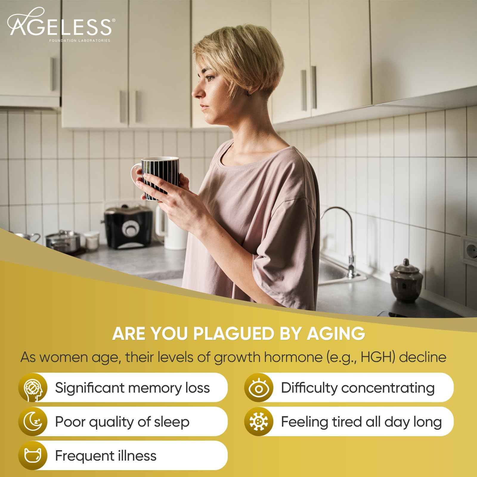 AGELESS™: UltraMAX Gold™ Capsules, HGH Anti-Aging Supplement for Women, Slows Cellular Aging, Supports Immune Health, Smoother Skin Tone and Restorative Sleep, Weight Management, 90 Capsules