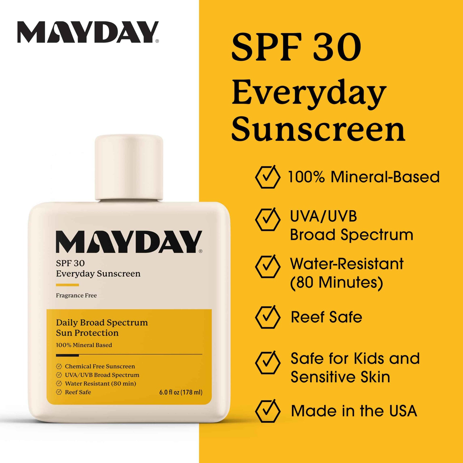 MAYDAY SPF 30 Everyday Sunscreen – Chemical-Free, Fragrance-Free, Water-Resistant Broad Spectrum Protection for Face & Body – Suitable for All Skin Types – 6 oz (178ml)