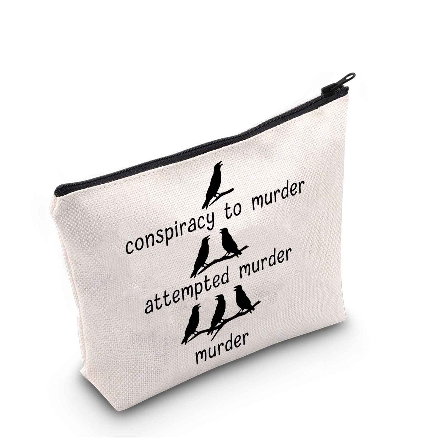 G2TUP Crow Lover Gift Conspiracy To Murder Makeup Bag Black Crow Cosmetic Bag Bird Lover Gift Bird Watching Gift True Crime Zipper Travel Bag (Conspiracy To Murder White Bag)