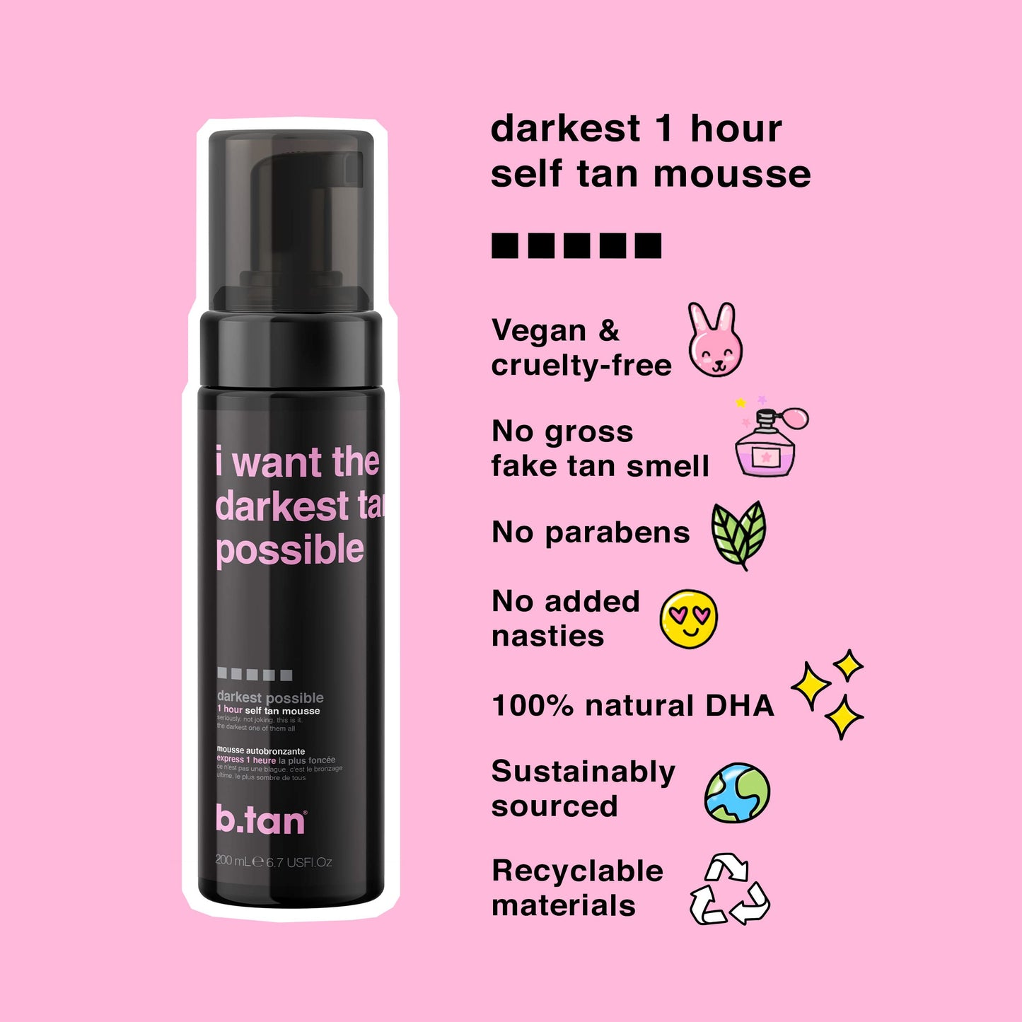 b.tan Ultra Dark Self Tanner | I Want The Darkest Tan Possible - Fast, 1 Hour Express Sunless Tanning Mousse, No Fake Tan Smell, No Added Nasties, Vegan, Cruelty Free, 6.7 Fl Oz