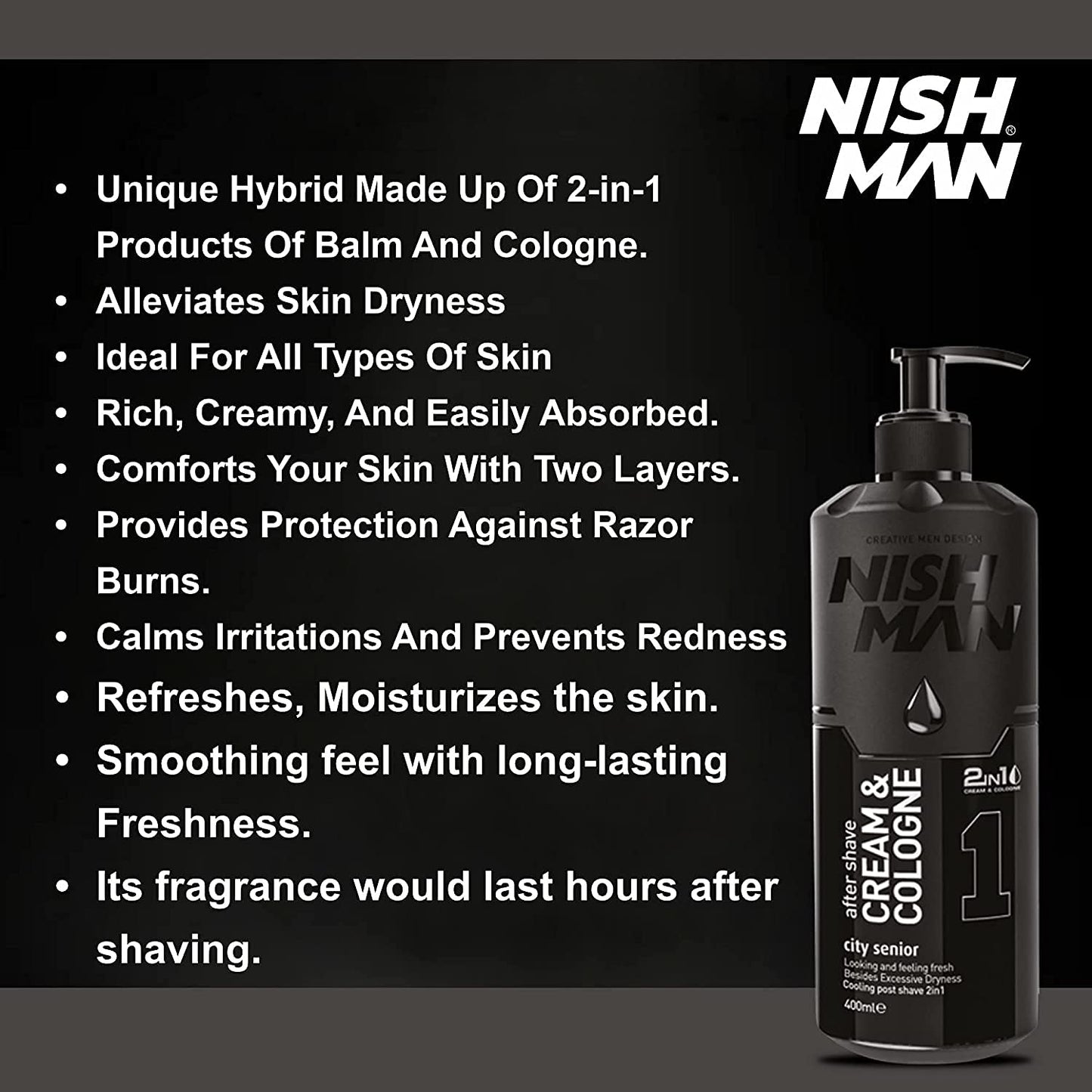 nishman Skin Care Series (01 NEW CITY SENIOR CREAM & COLOGNE 2in1, 400ml)