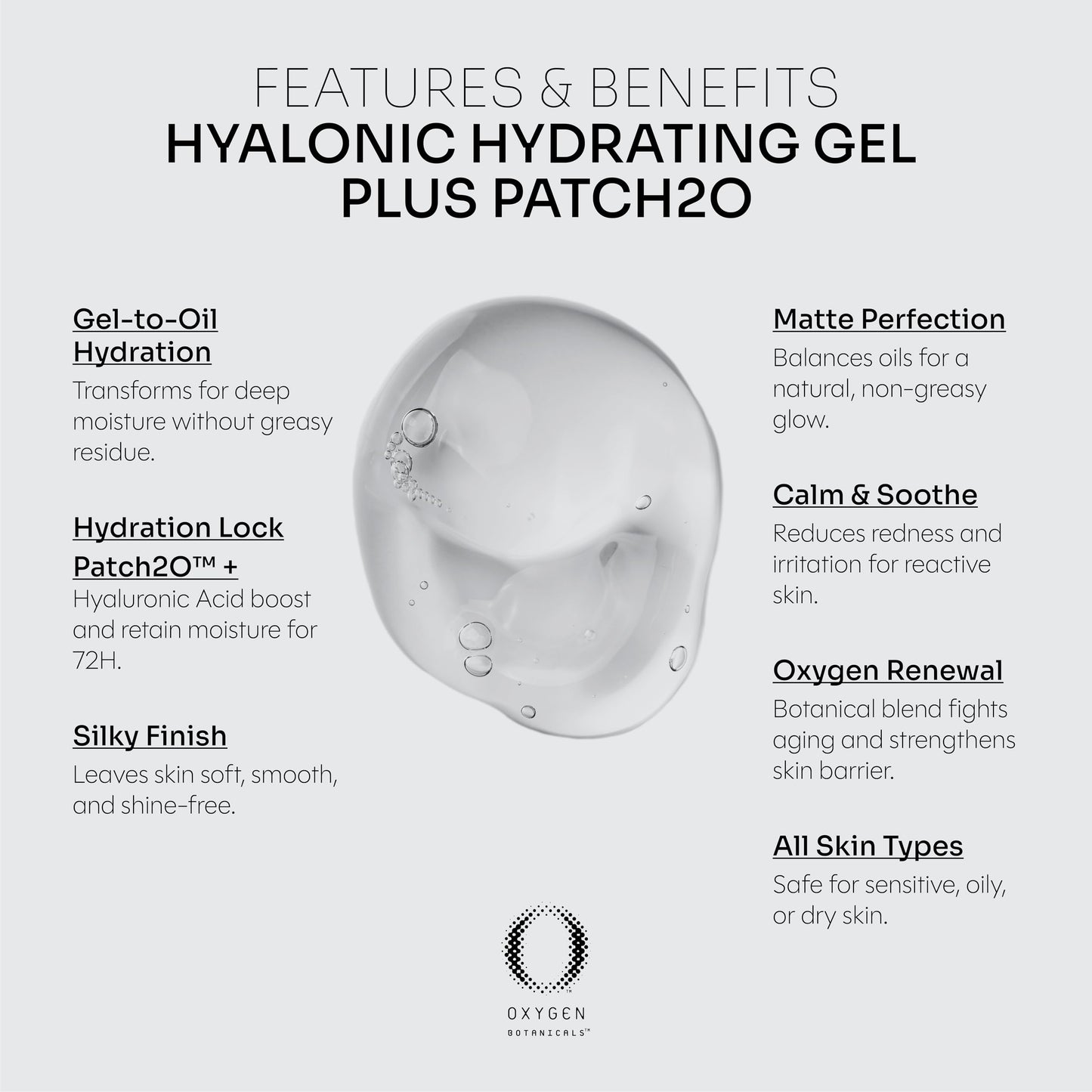 Oxygen Botanicals Hyaluronic Hydrating Gel plus PATCH2O -Moisturizing gel for all skin types, light and refreshing formula, daily protection-75ml