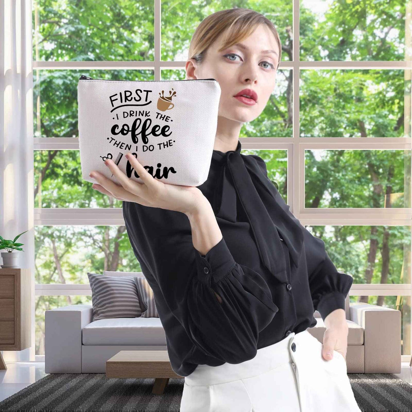 WCGXKO Coffee Lover Gift Hairdresser Cosmetics Bag First I Drink The Coffee Then I Do The Hair (DRINK THE coffee hair)