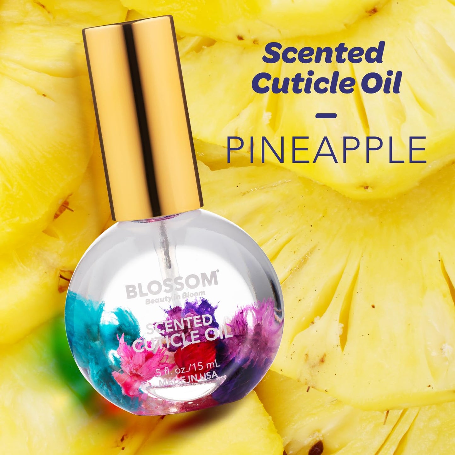 Blossom Hydrating, Moisturizing, Strengthening, Scented Cuticle Oil, Infused with Real Flowers, Made in USA, 0.5 fl. oz, Pineapple