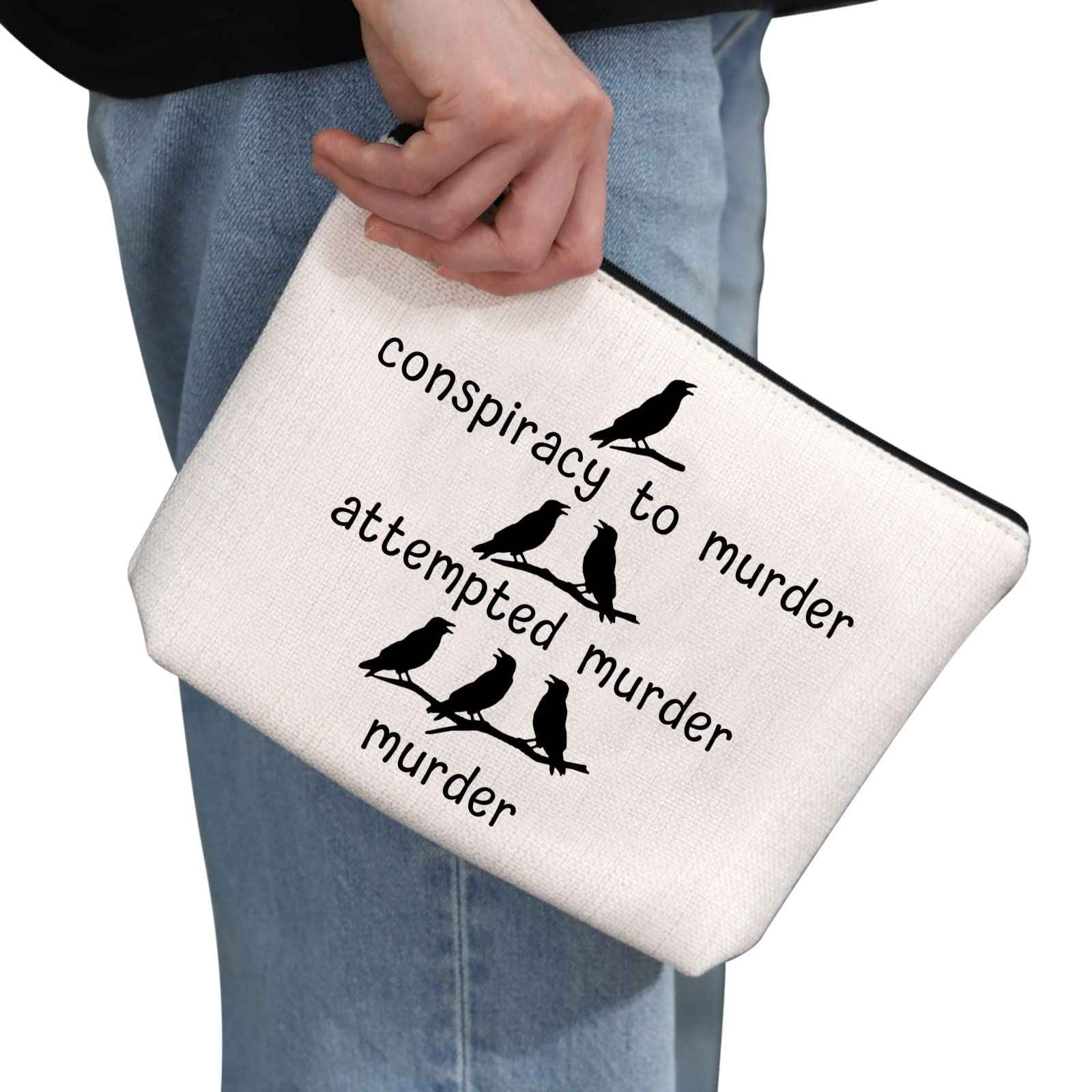 G2TUP Crow Lover Gift Conspiracy To Murder Makeup Bag Black Crow Cosmetic Bag Bird Lover Gift Bird Watching Gift True Crime Zipper Travel Bag (Conspiracy To Murder White Bag)