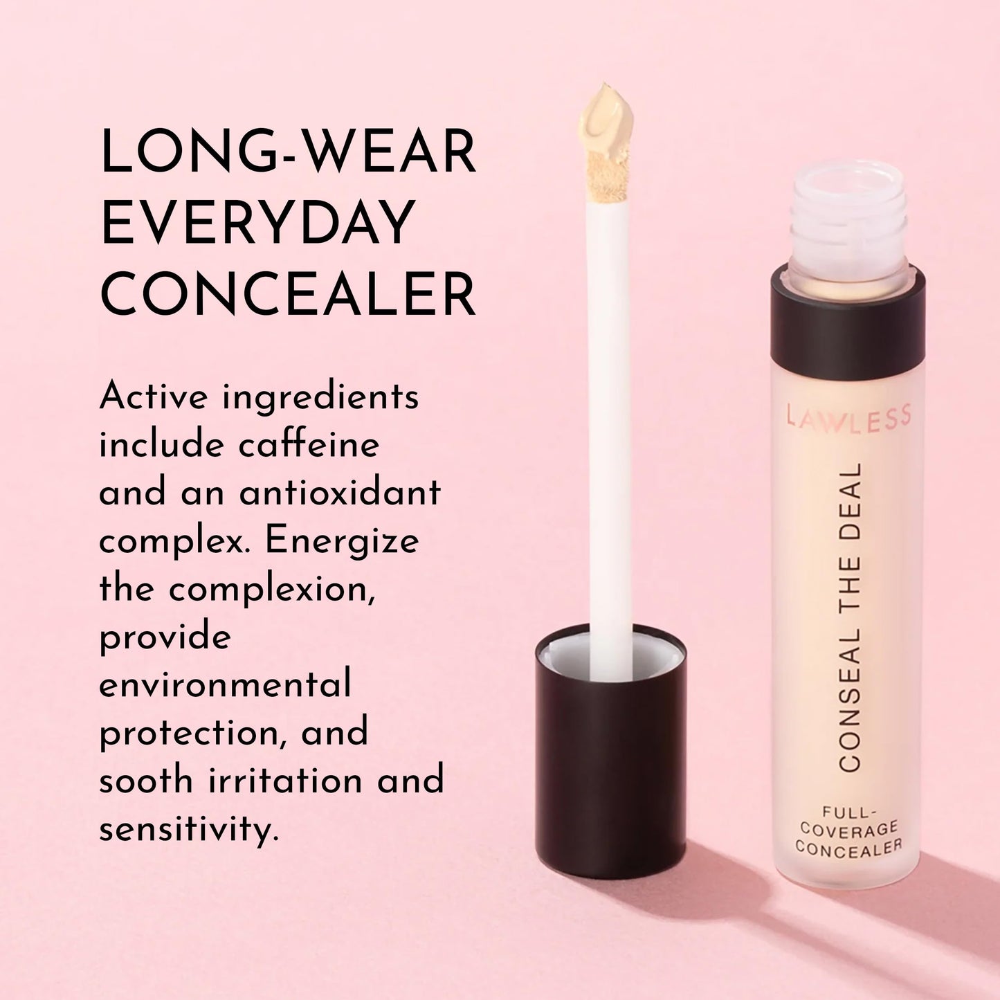 Lawless Conseal The Deal Lightweight Longwear Everyday Concealer - Cloud - with Antioxidants and Caffeine to Reduce Dark Circles and Puffiness. Long-Wearing and Self-Setting, Silicone-Free - 5 ml.