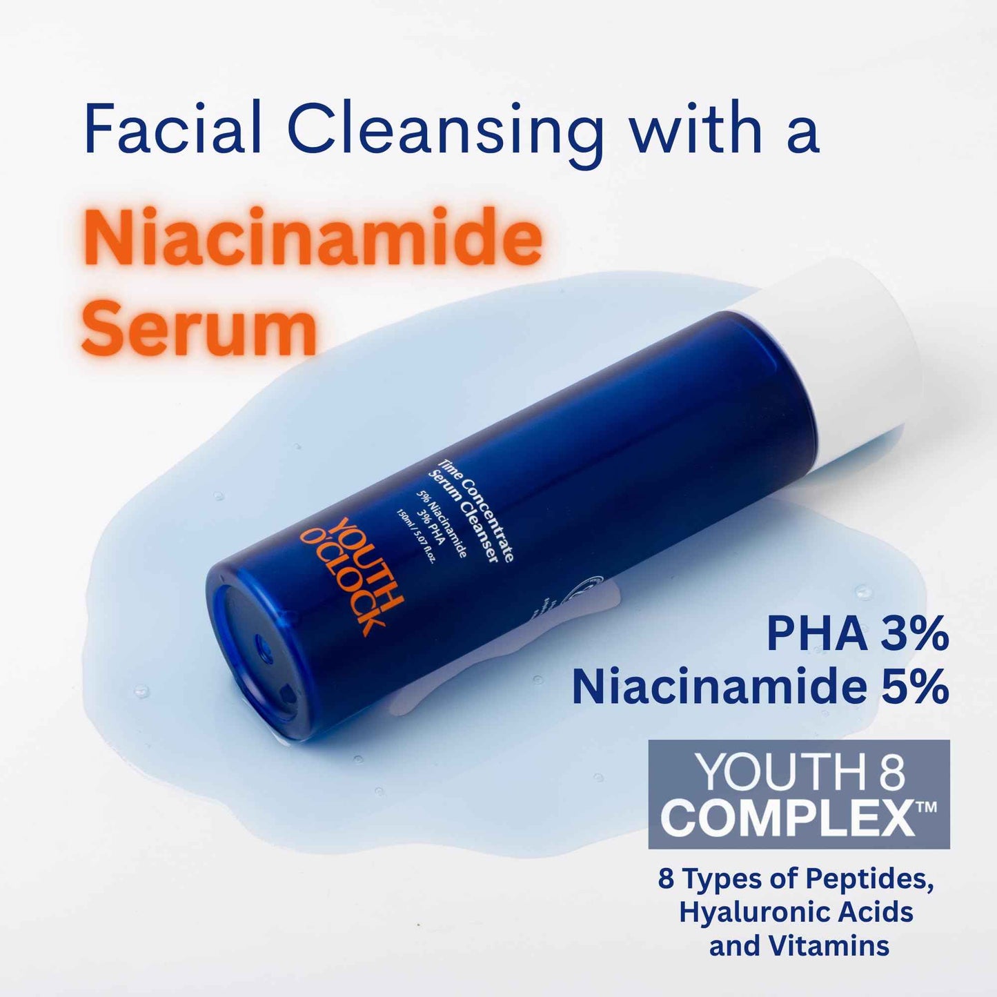 YOUTH O'CLOCK Time Concentrate Serum Cleanser (5.07 fl.oz. 150ml) Niacinamide 5% + PHA 3%