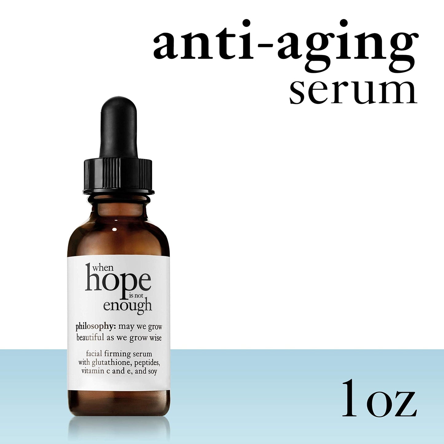 philosophy when hope is not enough - facial firming serum, 1 oz