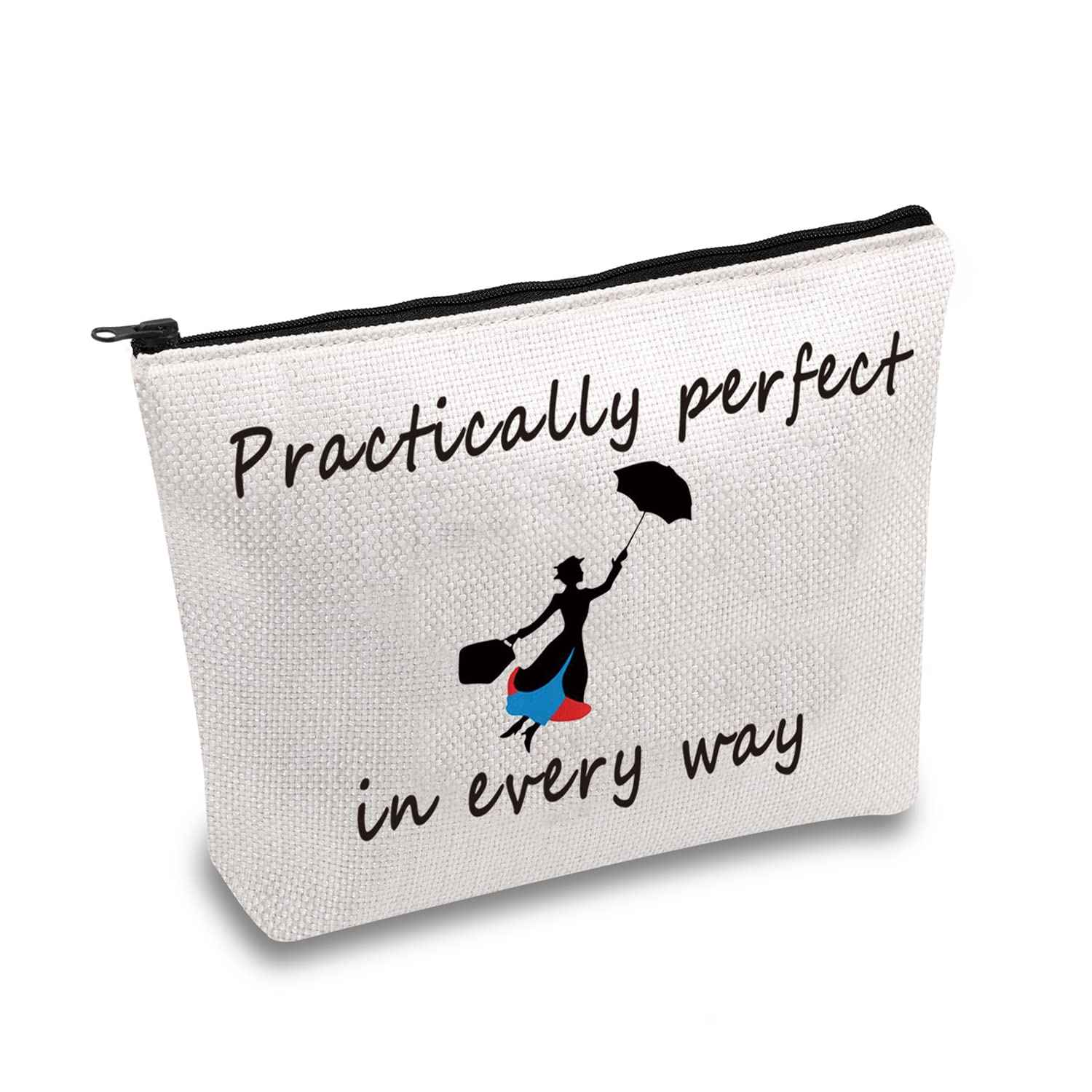 JXGZSO Mary Quote Makeup Bag Pencil Bag Practically Perfect in Every Way Movie Inspired Gift
