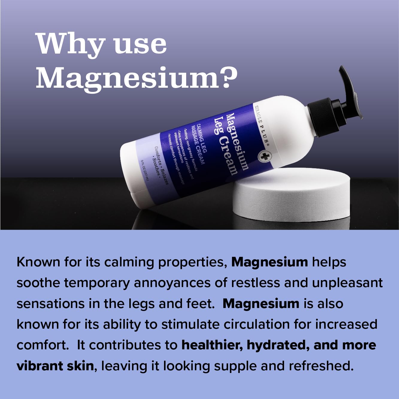 Miracle Plus Magnesium Leg Cream | Magnesium Lotion Calming Leg Cream For Leg Relief | Herbal Moisturizer Topical Body Butter Soothes + Calms Sensations, Itching, & Shaking, 8oz, 3 Piece