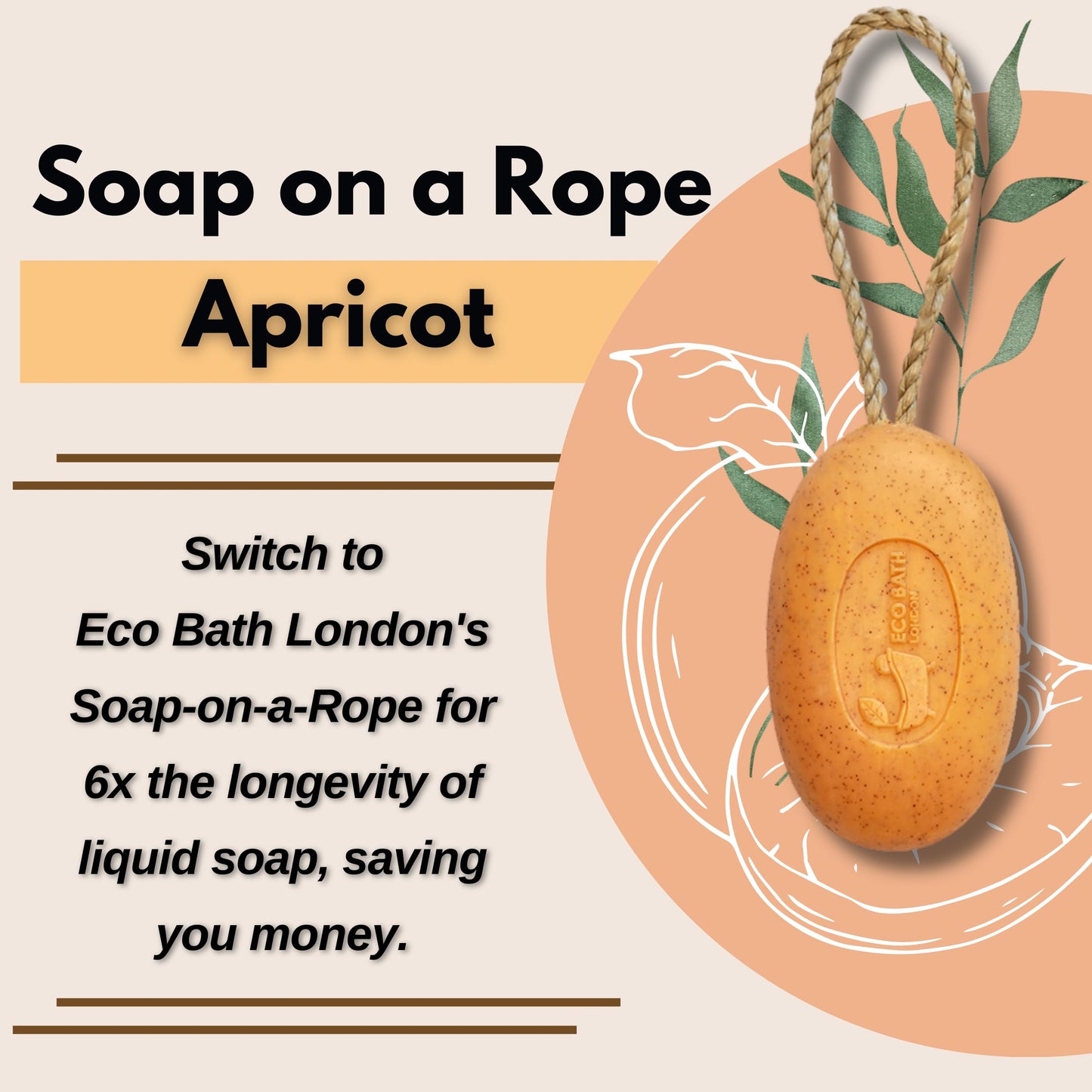 Eco Bath London Apricot Soap on a Rope 220g- Luxury Eco-Friendly Apricot Soap Bar, Scented Body Wash Bar with Shea Butter, Natural Shower Gel Bar for Smooth and Hydrated Skin