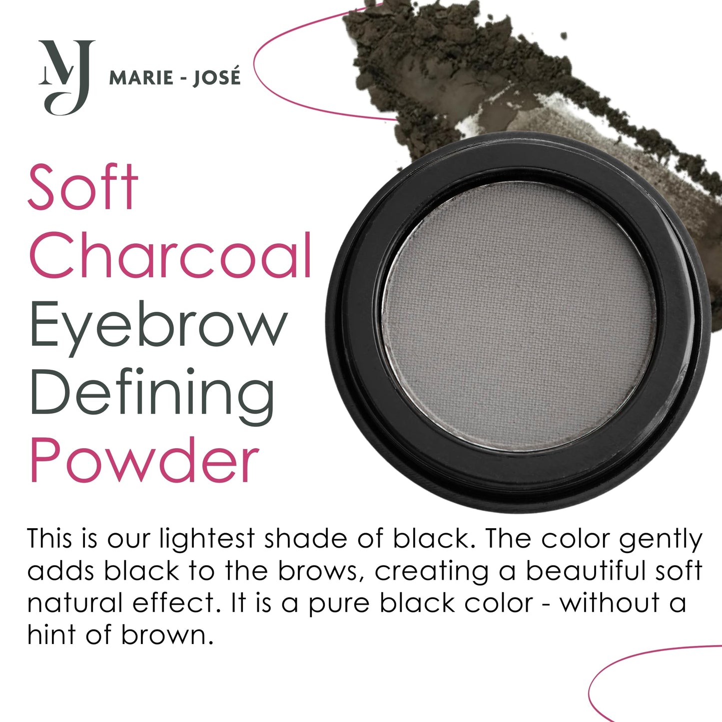 Soft Charcoal Eyebrow Powder - Effortless All-Day Brow Beauty bt Marie-José & Co