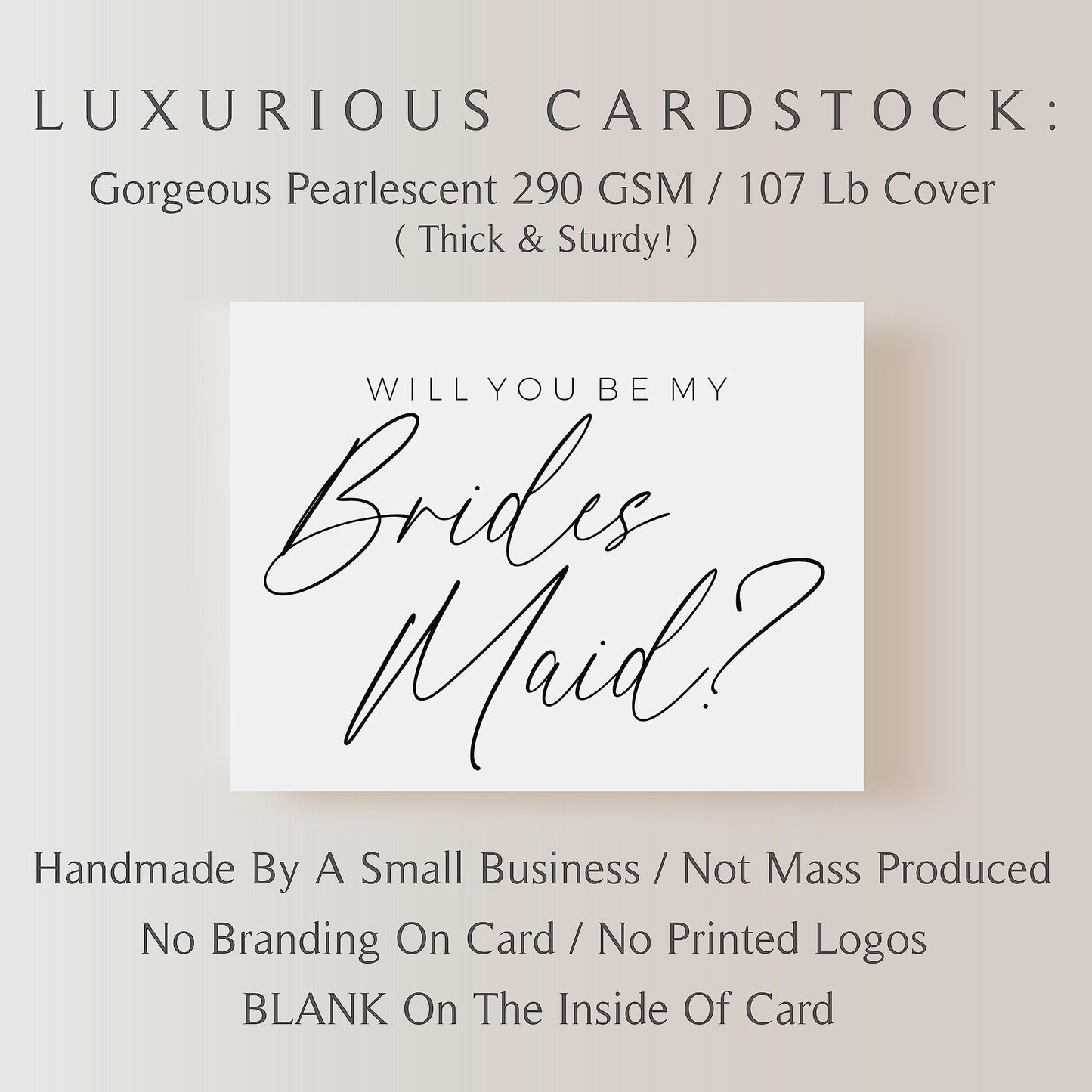 Will You Be My Bridesmaid Card. Will You Be My Maid Of Honor Card. Will You Be My Matron Of Honor Card. (1 CARD, BRIDESMAID)