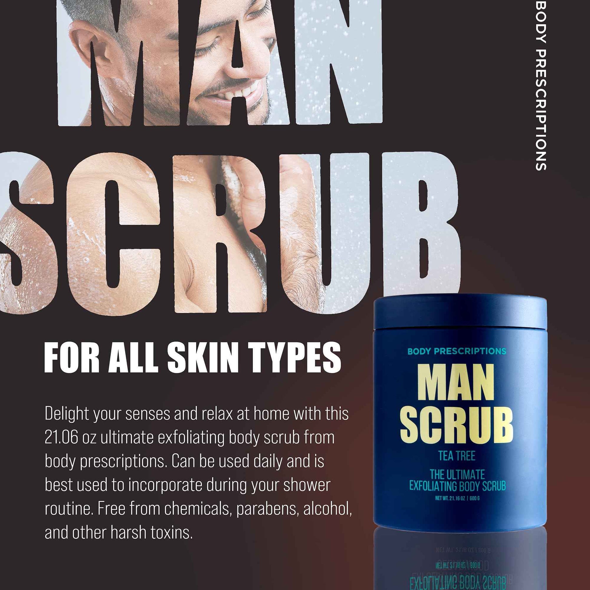 Body Prescriptions Men’s Exfoliating Body Scrub – Ultimate Skin Cleansing Wash in Jar with Twist-Top Lid, For All Skin Types, 21 Ounce (Pack of 4), Tea Tree