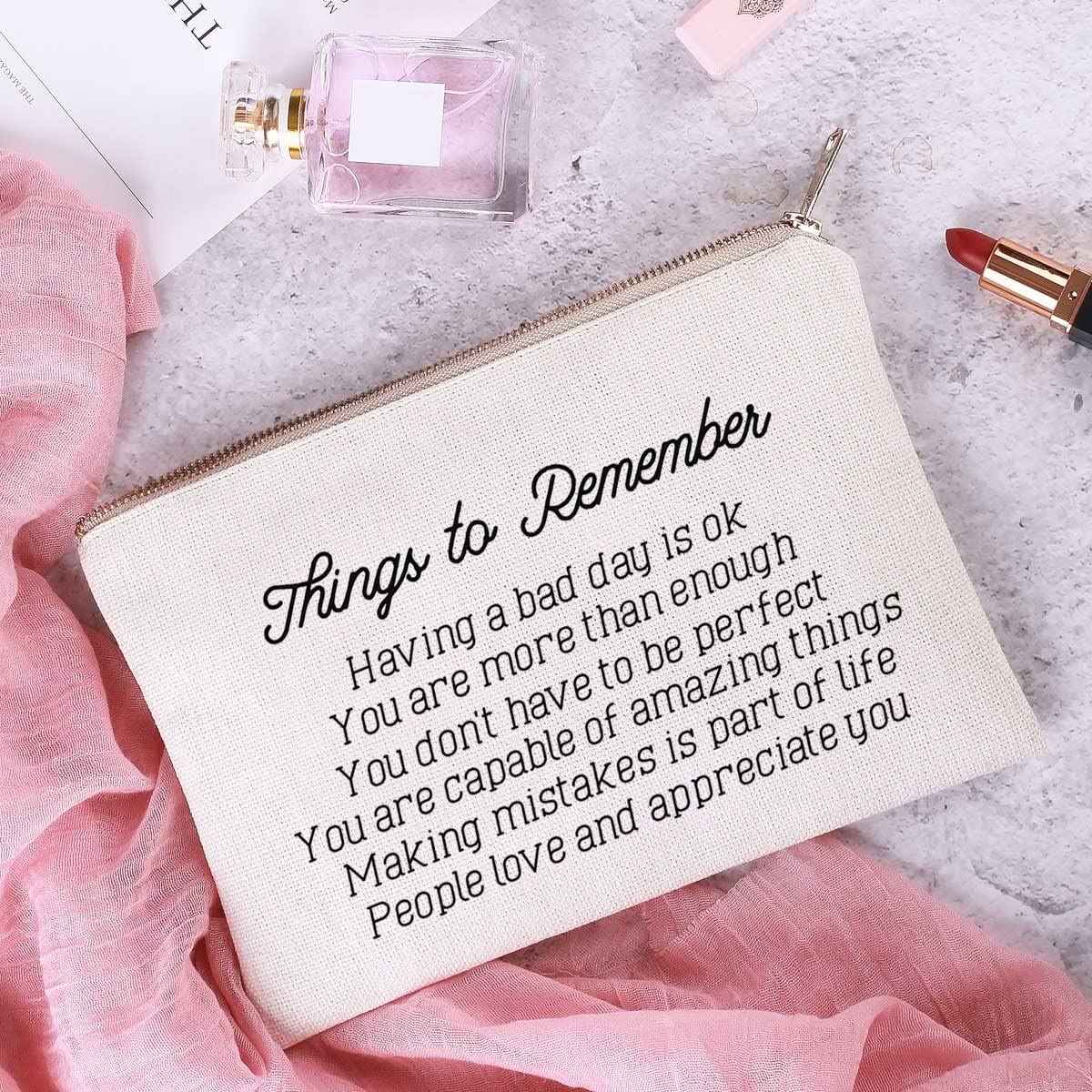 Things To Remember, Makeup Bag, Positive Quote, Positivity Gift, Mental Health Gift, Birthday Gift, Graduation Inspirational Gift, Cosmetic Bag