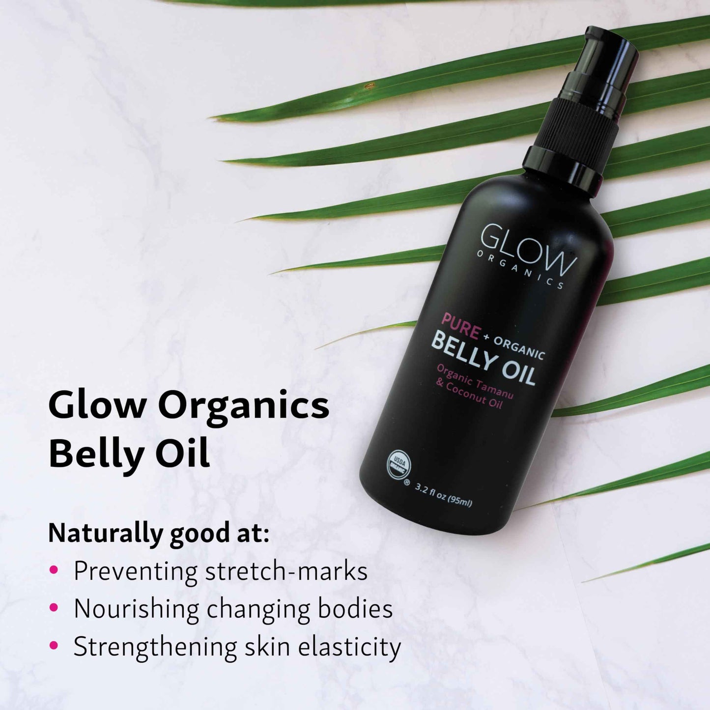 Glow Organics Belly Oil for Pregnancy, Prevents Stretch Marks & Scars, Organic Maternity Skincare, Fast-Absorbing, Pregnancy Safe Daily Ritual, 95ml